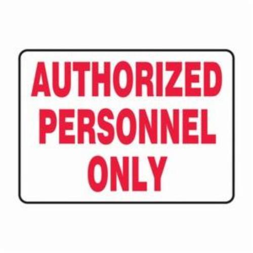 Accuform MADM498VA Safety Sign, 7 in H x 10 in W, Red on White, Aluminum, Through Hole Mount